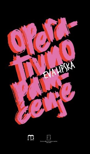 Slika Eva Lipska: Operativno pamćenje