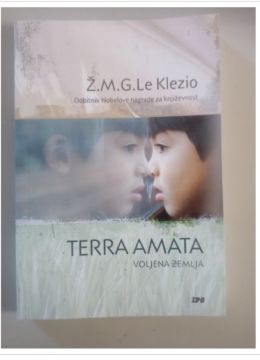 Picture of  Žan Mari Gistav Le Klezio: Terra amata -Voljena zemlja