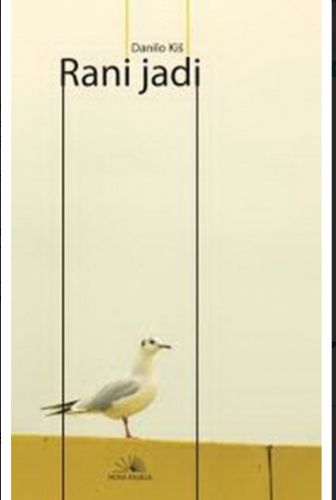 Picture of Danilo Kiš: Rani jadi