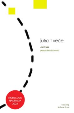 Picture of Jun Fose: Jutro i veče