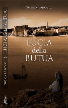 Picture of Dušica Labović: Lucia della Butua