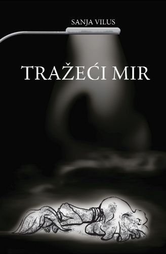 Picture of Sanja Vilus: Tražeći mir