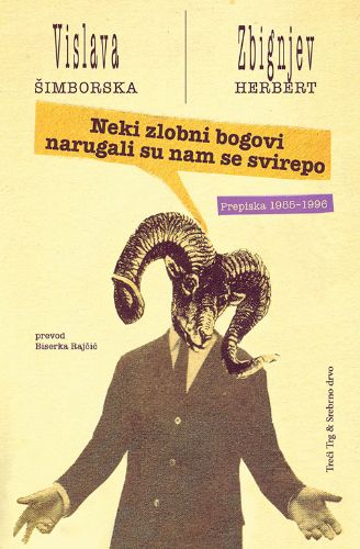 Picture of Vislava Šimborska, Zbignjev Herbert: Neki zlobni bogovi narugali su nam se svirepo