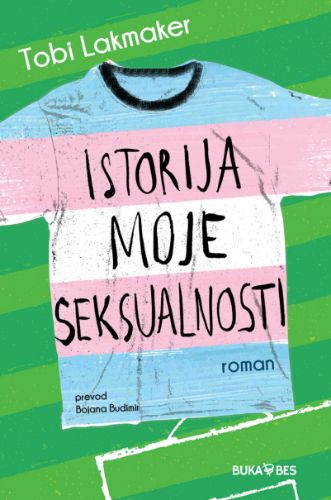 Slika Tobi Lakmaker: Istorija moje seksualnosti
