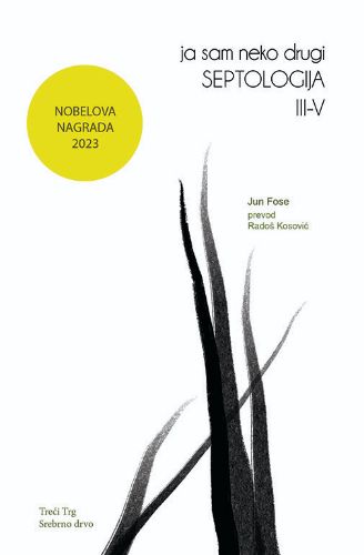 Picture of Jun Fose: Septologija III-V - Ja sam neko drugi