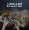 Picture of Arheologija za najmlađe