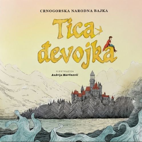 Slika Tica đevojka: crnogorska narodna bajka 